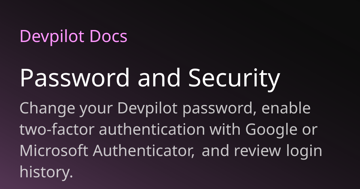 Password and Security | Devpilot Docs