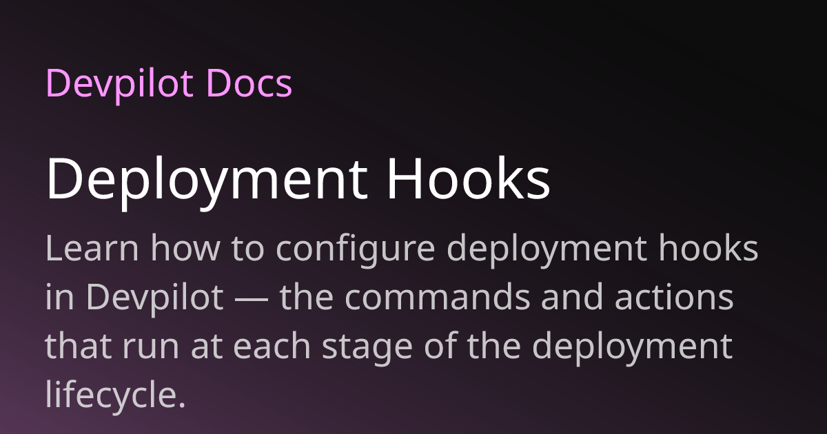 Deployment Hooks | Devpilot Docs