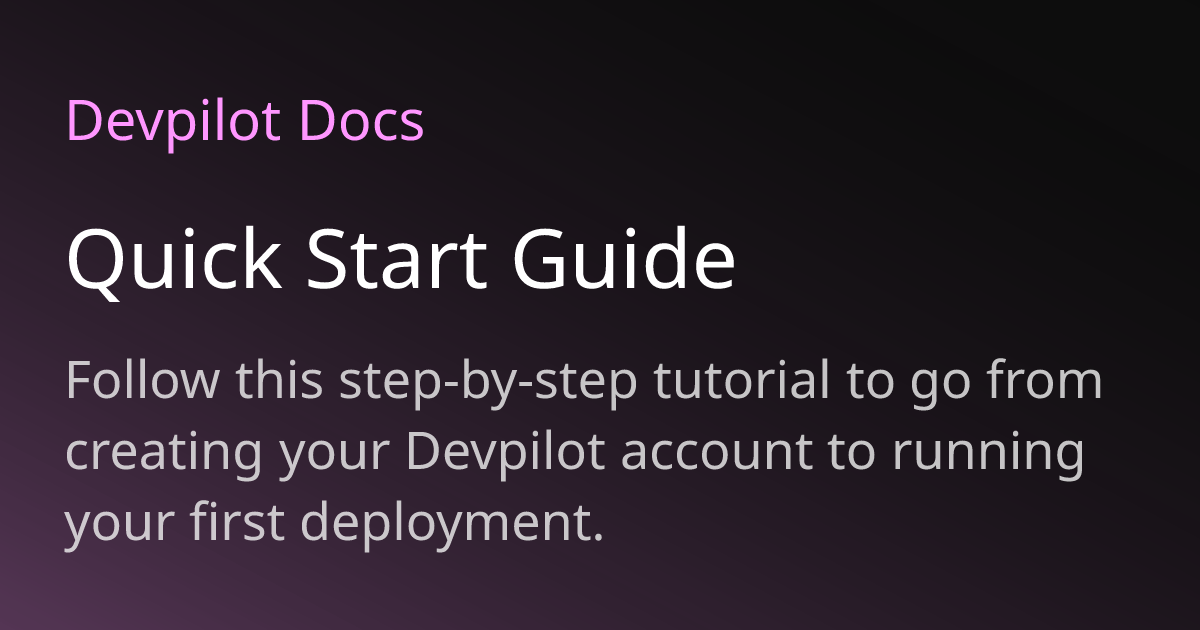 Quick Start Guide | Devpilot Docs