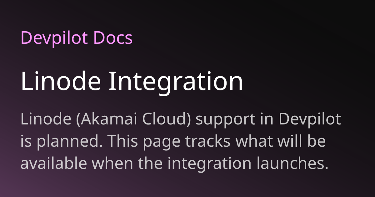 Linode Integration | Devpilot Docs