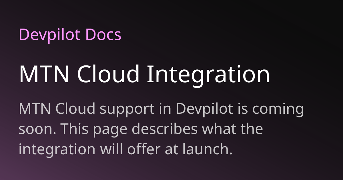 MTN Cloud Integration | Devpilot Docs