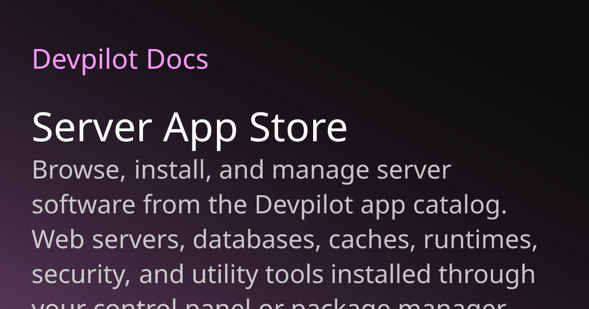 Server App Store | Devpilot Docs