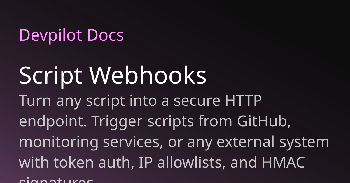 Script Webhooks | Devpilot Docs
