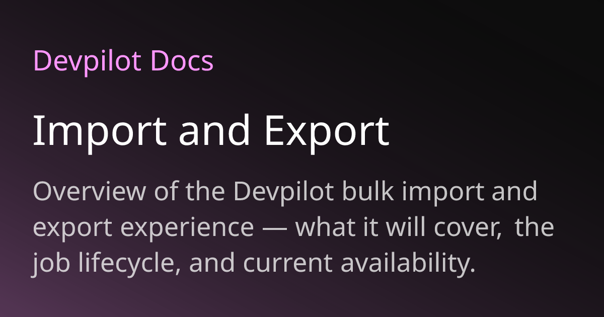 Import and Export | Devpilot Docs